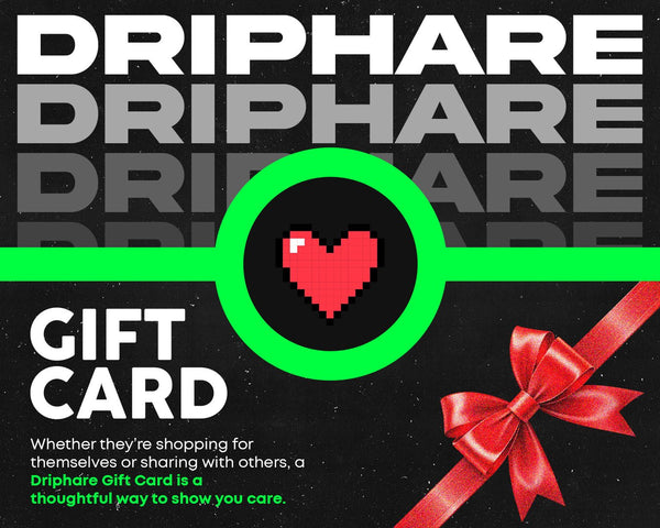 Driphare Gift Card - Driphare
