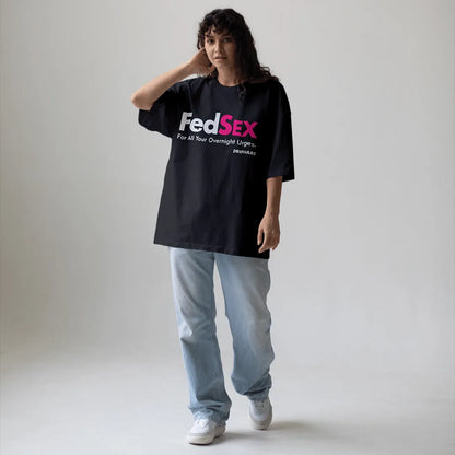 FedSex - Overnight Urges. - Driphare