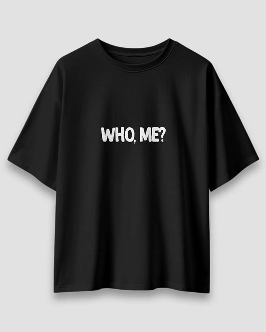 Who Me ? - Driphare